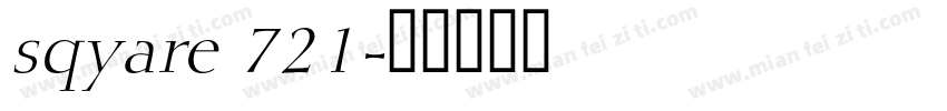 sqyare 721字体转换